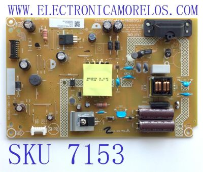FUENTE DE PODER PARA TV INSIGNIA / NUMERO DE PARTE PLTVKL231XXA1CU / 715G8098-P01-000-002S / VKL231XXA1CU / PANEL TPT315B5-1A072.L REV:S23A / DISPLAY V500DJ5-QS1 REV.R2 / MODELO NS-32DF310NA19